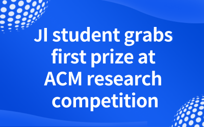 JI student grabs first prize at ACM research competition