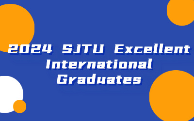 Two JI students rank among 2024 SJTU Excellent International Graduates